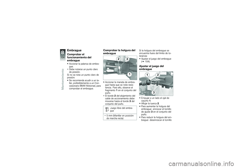 BMW MOTORRAD F 700 GS 2013  Manual de instrucciones (in Spanish) �6�+�1��
���
�"�	�+�8��	�1�
� ��
�0�����	��
�+�����	 �\b��
��+�1��
���
�+�������	 �� ������� �� ��
��	��$�\b�
��
���� �����	�� �
� ��
��� �