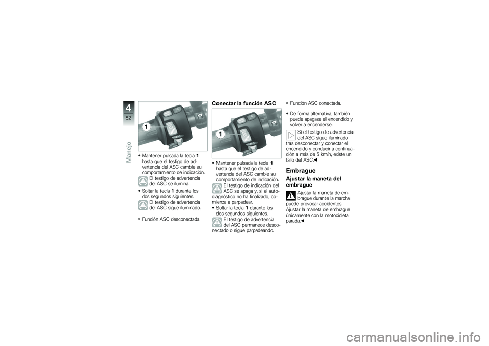 BMW MOTORRAD F 700 GS 2013  Manual de instrucciones (in Spanish) ��������	 ��
����� �� ����������� �\f�
� �� ������\b� �� ���$���	������ ��� �+�,�- ���
��� ��
���
���	���
����� �� ��������