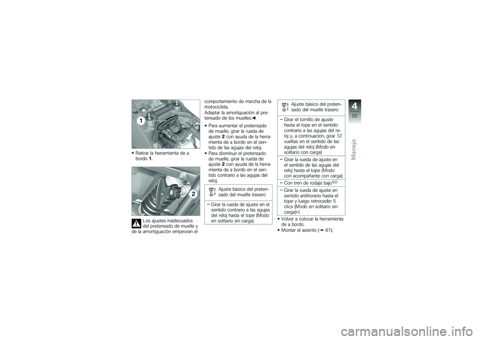 BMW MOTORRAD F 700 GS 2013  Manual de instrucciones (in Spanish) �;����	��	 �� ���	�	��
����� �� ����	����
�"�� ��&�
���� �������
������� ��	�������� �� �
�
���� ��� �� ��
��	���\b�
����%� ��
�