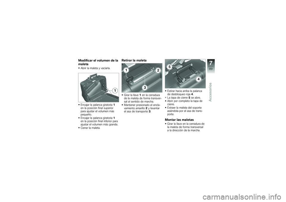 BMW MOTORRAD F 700 GS 2013  Manual de instrucciones (in Spanish) ��	�\b��0���
� �� ��	���+�� �\b� ��

�+�
����

�+��	��	 �� �
����� � ������	���
�#����&��	 �� ������� �\b��	����	����� �� �������%� �