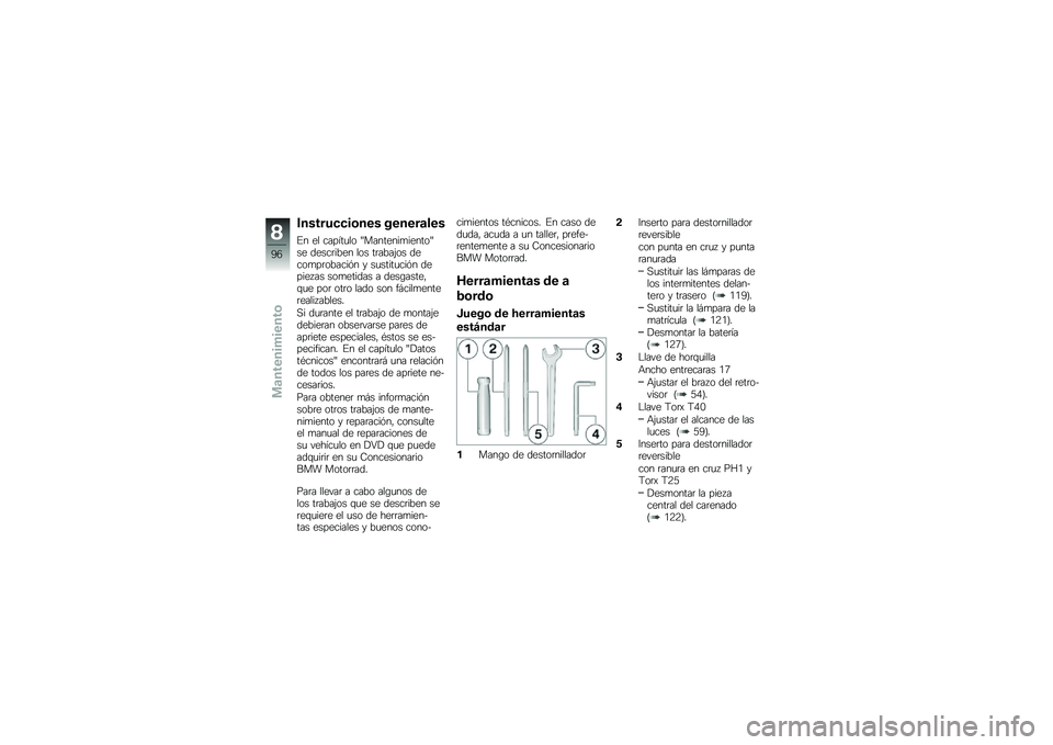 BMW MOTORRAD F 700 GS 2013  Manual de instrucciones (in Spanish) ����������	��� ������
���
�#� �� ������
�� �J��������
������J�� �����	���� ��� ��	����&�� �����
��	������%� � ��
�����
��