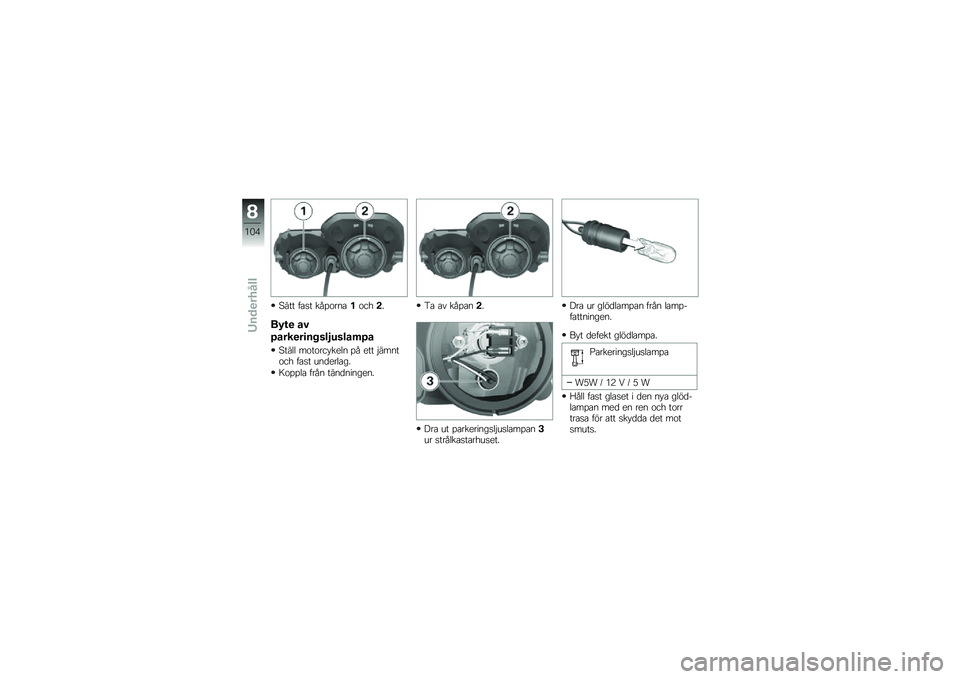 BMW MOTORRAD F 700 GS 2013  Instruktionsbok (in Swedish) �7��� ���� ���%���
������!�
��5�\f�
 ��
�7����
��
�����,�6����	�7�
�7���	�	 ���������
�	�
 �%� �
�� �$���
���� ���� �\b�
��
��	���
�9��%�%�