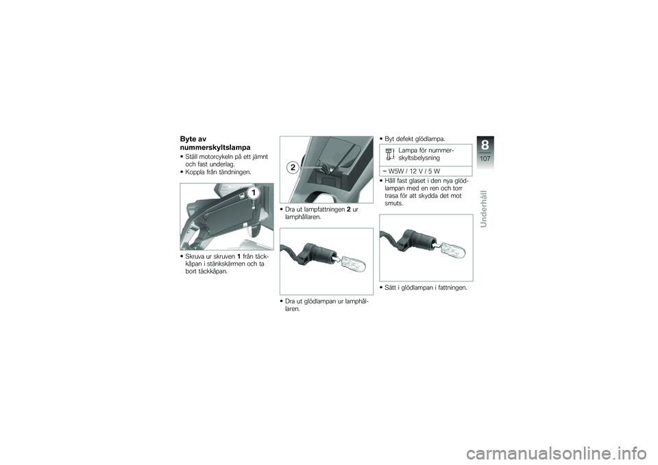 BMW MOTORRAD F 700 GS 2013  Instruktionsbok (in Swedish) ��5�\f�
 ��
��6�	�	�
����5��\f����	�7�
�7���	�	 ���������
�	�
 �%� �
�� �$���
���� ���� �\b�
��
��	���
�9��%�%�	� ����
 ���
��
��
��
�
�
�7���\b�\f