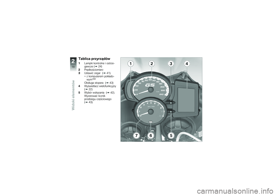 BMW MOTORRAD F 700 GS 2013  Instrukcja obsługi (in Polish) �7��"���� �
������3���\b
��:��\b��� ��������� � �����\f���#����\f� �=�9�/�>
��&���
�������\b����\f
��C������$ �\f��#�� �=�/�.�>�
�\f ���\b�