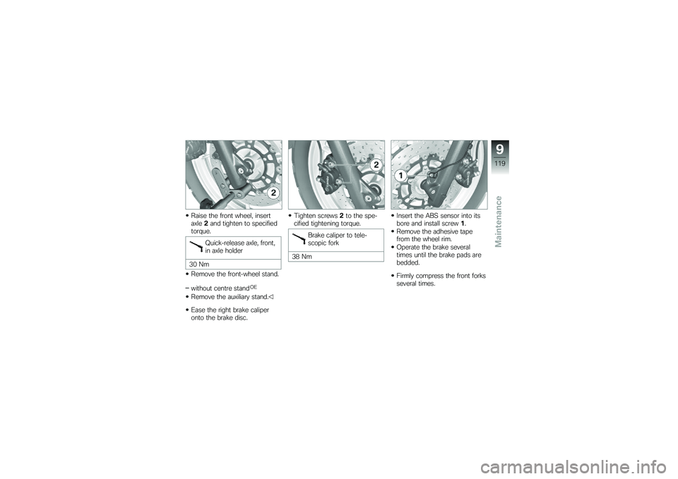 BMW MOTORRAD F 700 GS 2014  Riders Manual (in English) ��	��� �
�� ��\b���
 �����\f�" �����\b�
�	�>�\f�� �	�� �
����
�� �
� �� ��������
��\b�#���
�U����!��\b��\f��	�� �	�>�\f��" ��\b���
�"�� �	�>�\f� �