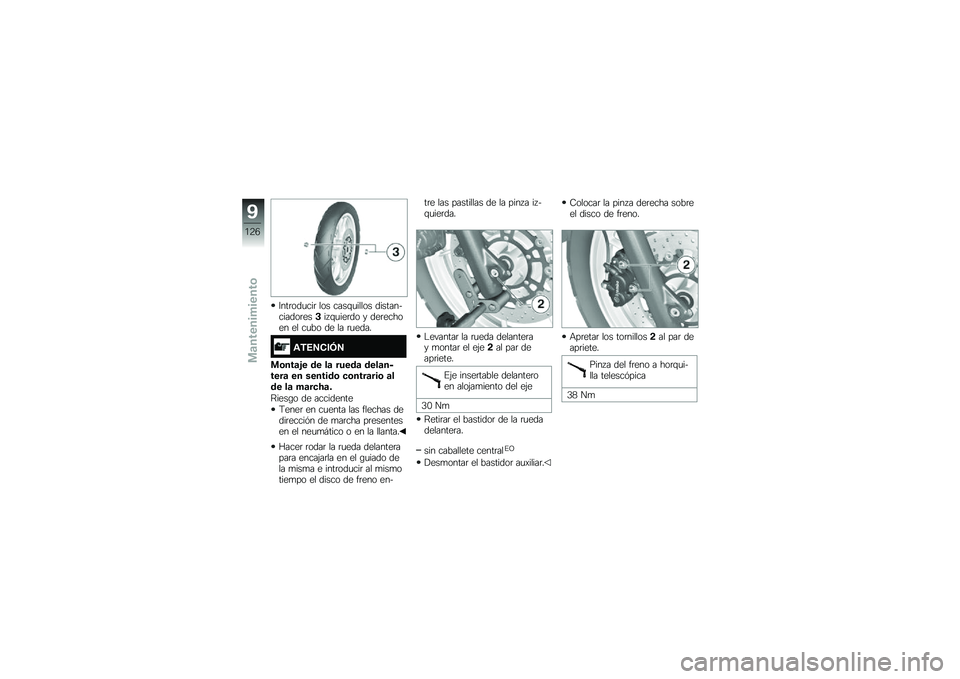 BMW MOTORRAD F 700 GS 2014  Manual de instrucciones (in Spanish) �7���	���
���	 ��� ����\f�
����� �������������	���$�� �\f�
���	�� � ���	������ �� ��
�� �� �� �	�
����
�\f�-�4�5�*��6�5
�
�\b���	�&� �� 