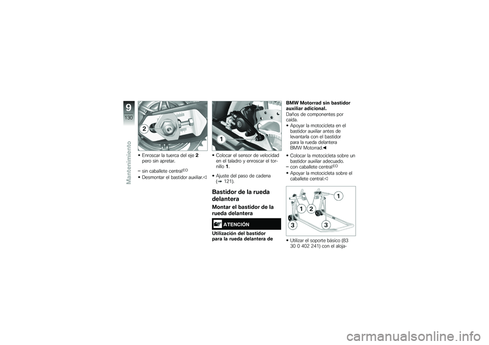 BMW MOTORRAD F 700 GS 2014  Manual de instrucciones (in Spanish) �%��	�����	 �� ��
��	�� ��� ��(��!���	� ��� ���	����	�
��� ��������� �����	���%�?
�!���
�����	 �� ��������	 ��
�)�����	�
�8�����