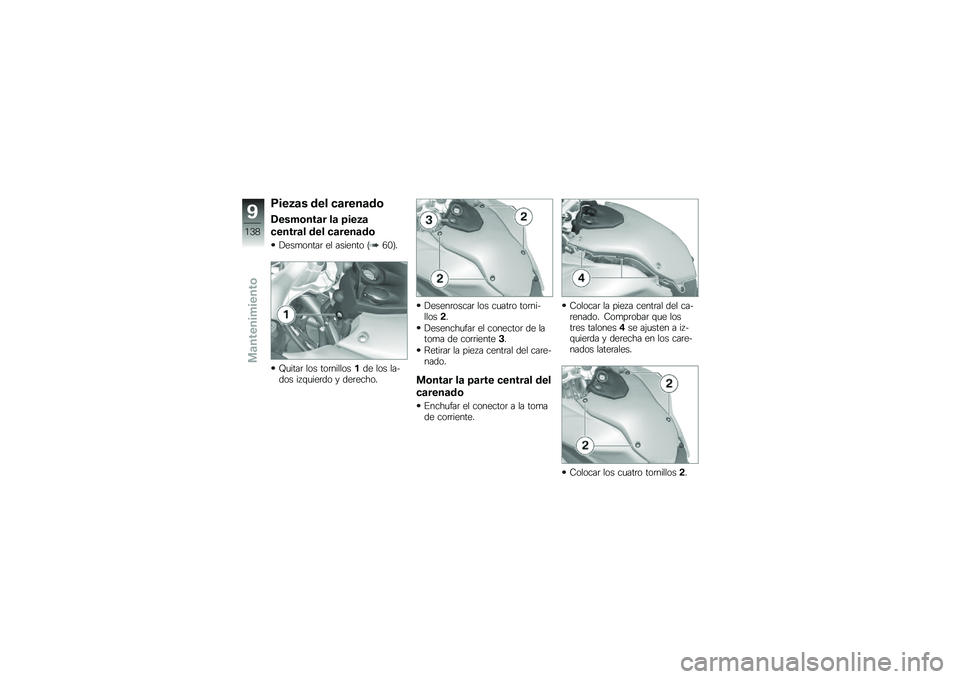 BMW MOTORRAD F 700 GS 2014  Manual de instrucciones (in Spanish) �9���3�	� ��� �
�	����	��\b
�(����\b���	� ��	 �=���3�	
�
�����	� ��� �
�	����	��\b
�!���
�����	 �� ������� �C�5�-�D�
�S�
����	 ��� ���	�����