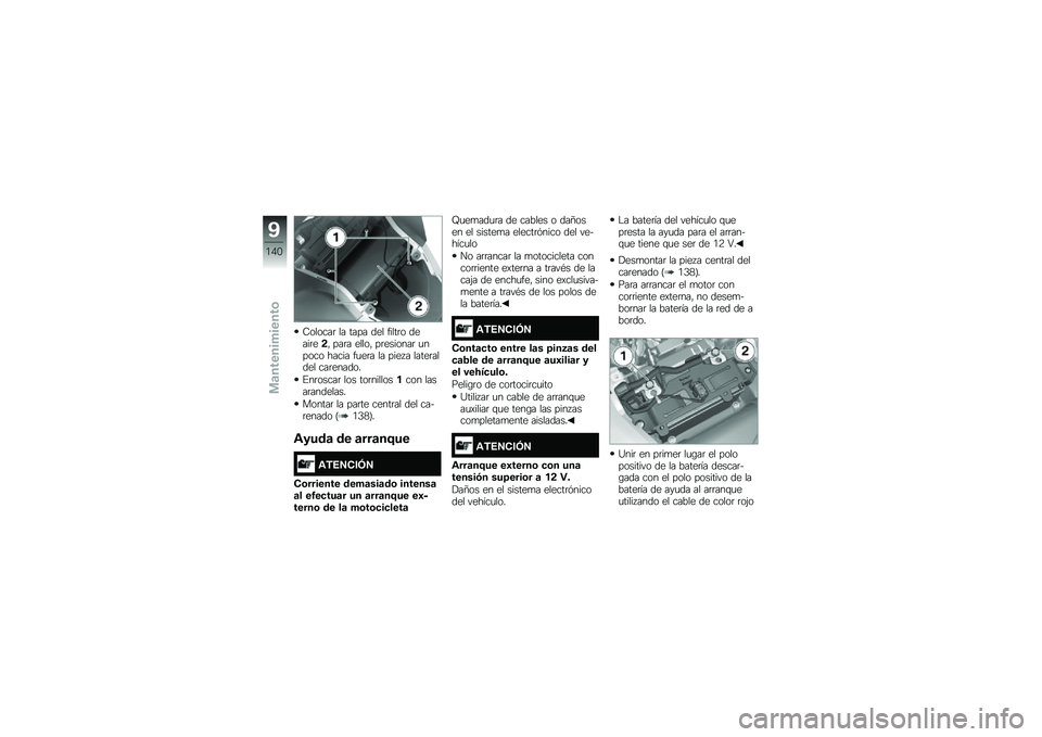 BMW MOTORRAD F 700 GS 2014  Manual de instrucciones (in Spanish) �8������	 �� ���� ��� �����	� �����	��!�" ���	� �����" ��	�������	 �
����� ����� ��
��	� �� ���� � �����	����� ���	������
�%�