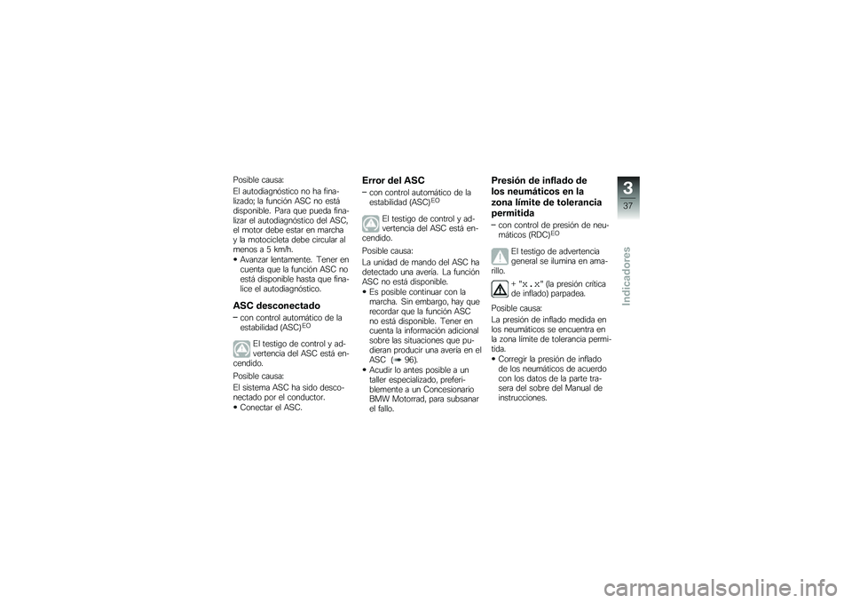 BMW MOTORRAD F 700 GS 2014  Manual de instrucciones (in Spanish) ������� ���
���N
�%� ��
������\b��&����� �� �� �������� ����I �� ��
����&� �+�,�8 �� ����#����������� ���	� �\f�
� ��
��� �����