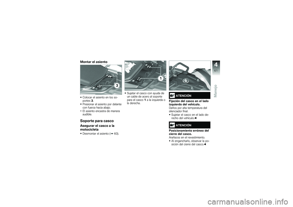 BMW MOTORRAD F 700 GS 2014  Manual de instrucciones (in Spanish) �
�\b���	� �� �	������\b
�8������	 �� ������� �� ��� ������	����$�
��	�������	 �� ������� ���	 ���������� ��
��	� � ����� ��