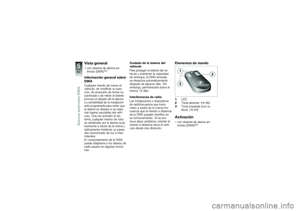 BMW MOTORRAD F 700 GS 2014  Manual de instrucciones (in Spanish) �"����	 ������	�
��� ������
� �� ����	�
� ������	�	��� �C�!��+�D�%�?
���2�\b���	�
��+� ������	� ��\b���
�(��\f
�8�
���\f�
���	 ������� ��