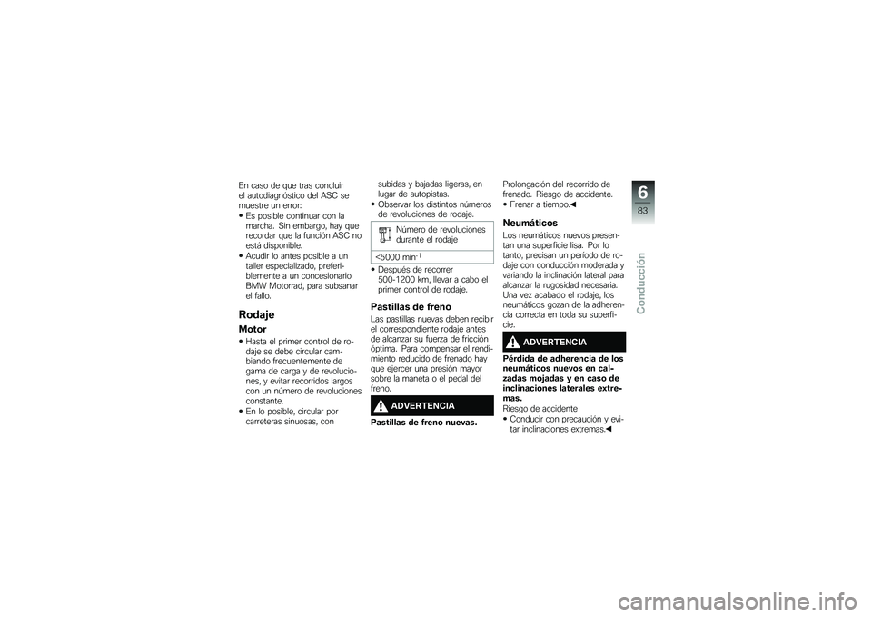 BMW MOTORRAD F 700 GS 2014  Manual de instrucciones (in Spanish) �%� ���� �� �\f�
� ��	�� ������
��	�� ��
������\b��&����� ��� �+�,�8 ���
�
����	� �
� ��	�	��	�N
�%� ������� �������
��	 ��� ���
��	��