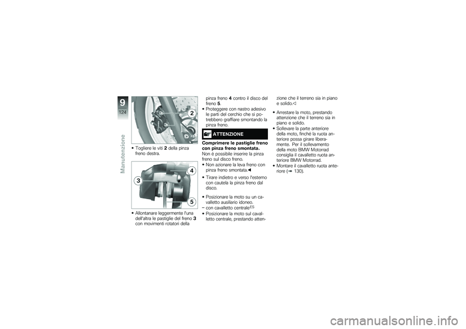 BMW MOTORRAD F 700 GS 2014  Libretto di uso e manutenzione (in Italian) �:�����\b��\b ��\b ���	����\b��� ����!����\b�� ��\b��	���
�2�����	�����\b ��\b���\b���\b��	�\b �������\b������	�� ��\b ����	�����\b ��\b�
