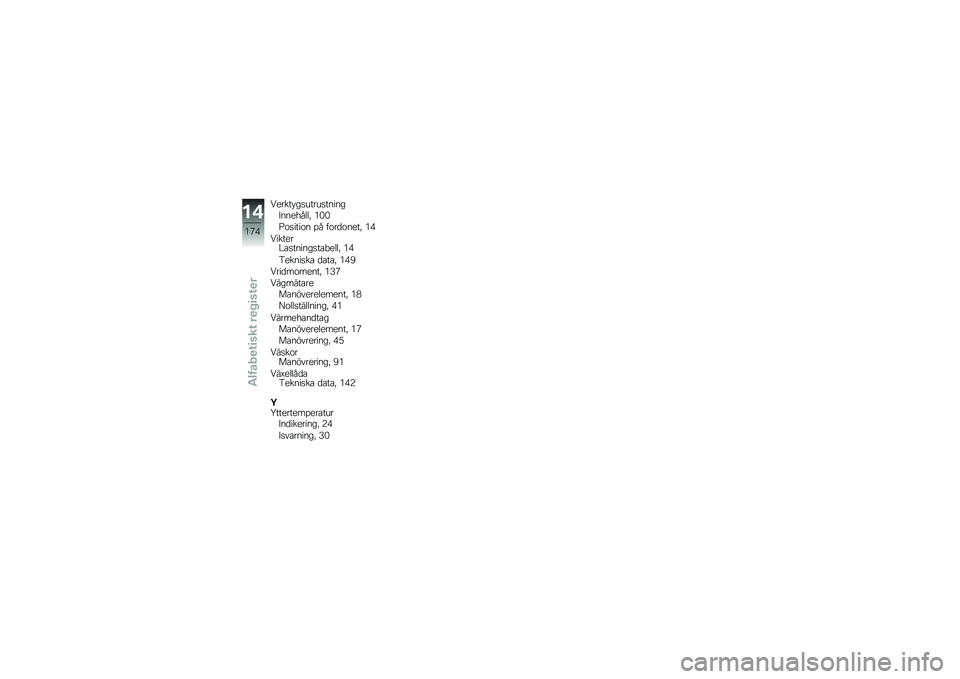 BMW MOTORRAD F 700 GS 2014  Instruktionsbok (in Swedish) �7����� ��
�����
������<��������! ��&�&
�@�\f�
����\f� �%� ��\f��
�\f����! ��(
�7������#�\b�
������
��\b�"����! ��(
�4�����
��\b �
�\b��\b�! ��(�