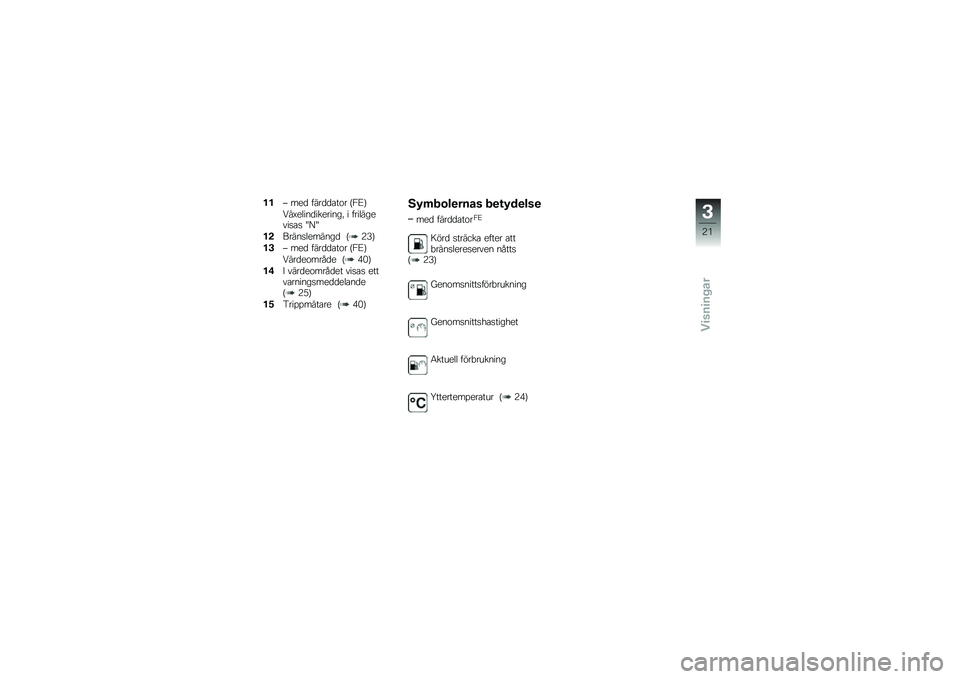 BMW MOTORRAD F 700 GS 2014  Instruktionsbok (in Swedish) �!�!�E ���
 ����
�
�\b��\f� �G�1�;�H
�7��B�����
��������! � ����������
�\b�
 �J�=�J
�!������
�������
 �G�9�,�H
�!�+�E ���
 ����
�
�\b��\f� �G�1�;�H
�7��