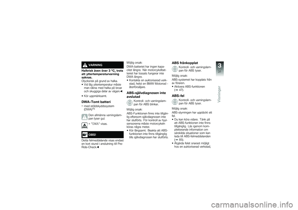 BMW MOTORRAD F 700 GS 2014  Instruktionsbok (in Swedish) ��"�;�<��<�=
�B�����
�� ��#�
� ��#�
� �+ �C�D�E �\f��\b�\f���\f�\f �/�\f�\f�
��\f�
�	�?�
���\f���#����
�� �������%
�.�� ���
���
� �%� �����
 �\b� ��\b���\b
