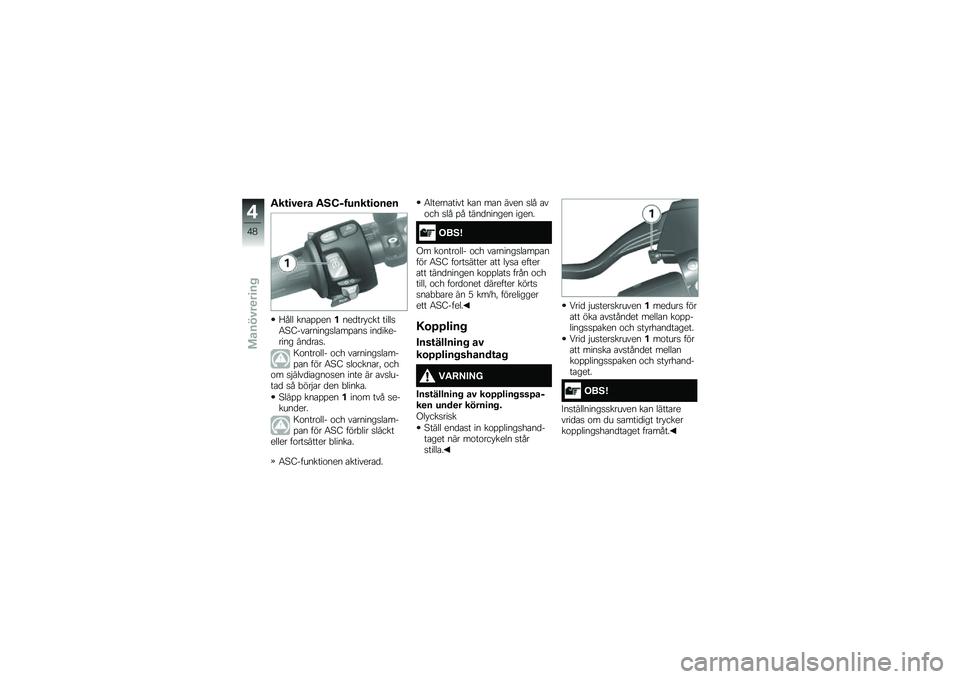 BMW MOTORRAD F 700 GS 2014  Instruktionsbok (in Swedish) �"��\f�
�#�
�� �"�.�D�$�����\f�
�\b��
�
�>��� ���\b�%�%���!���
��� ��� �����
�5�6�?���\b������
��\b��%�\b��
 ���
�������� ���
��\b�
�
�8�\f����\f�