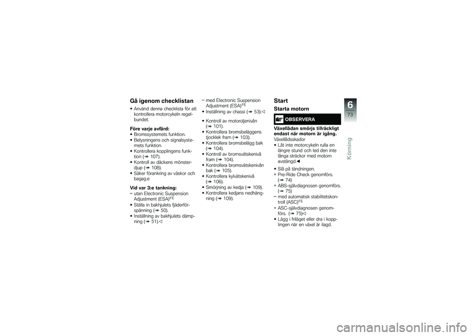 BMW MOTORRAD F 700 GS 2014  Instruktionsbok (in Swedish) �=� �
� �
��\b�	 ���
����
��\f��
�5�����
 �
����\b ��������
��\b ��� �\b����\f����\f�����\b ��\f��\f��� ���� �������"���
���
�9���
 �#���4�