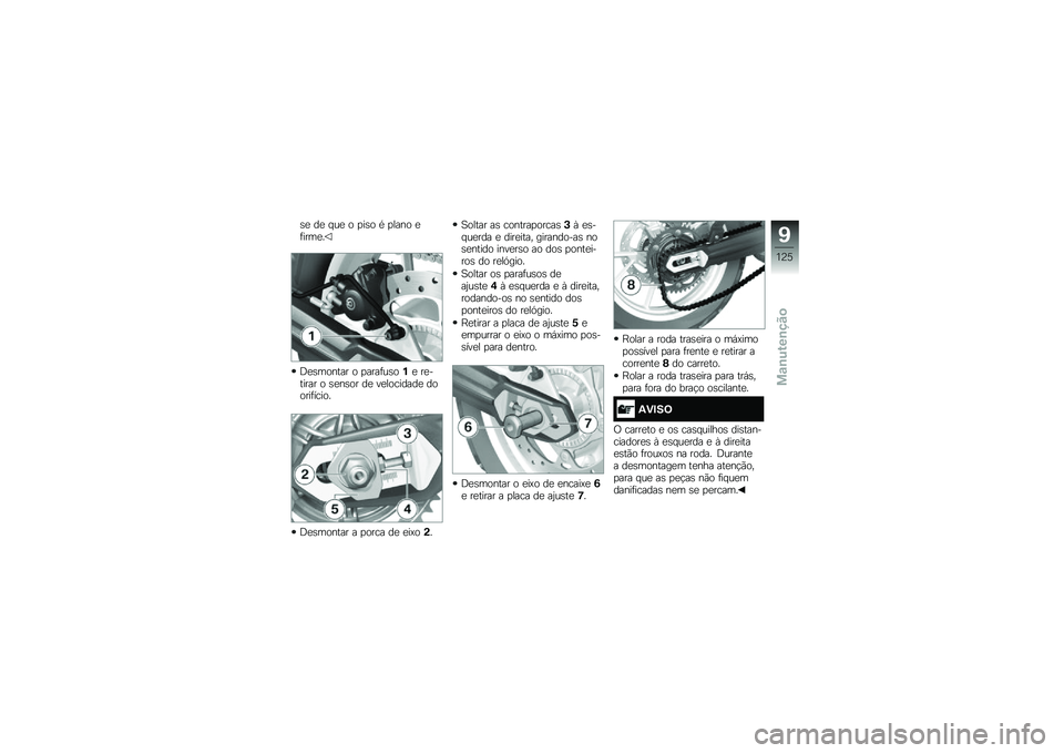 BMW MOTORRAD F 700 GS 2014  Manual do condutor (in Portuguese) �\b�
 ��
 � ��
 � �
��\b� �* �
���� �
�	����
�
�;�
�\b������ � �
����	��\b��%�
 ��
������ � �\b�
��\b�� ��
 ��
��������
 ������	�����
�;�
�\b��