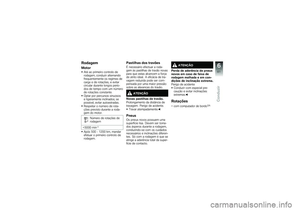 BMW MOTORRAD F 700 GS 2014  Manual do condutor (in Portuguese) ��
�	�\f���
��
��
�
�+��* �� �
����
��� �������� ��
������
�� ������\f�� ����
�������	��
� ��
���
��
���
 ��\b ��
����
�\b ��
����� �
