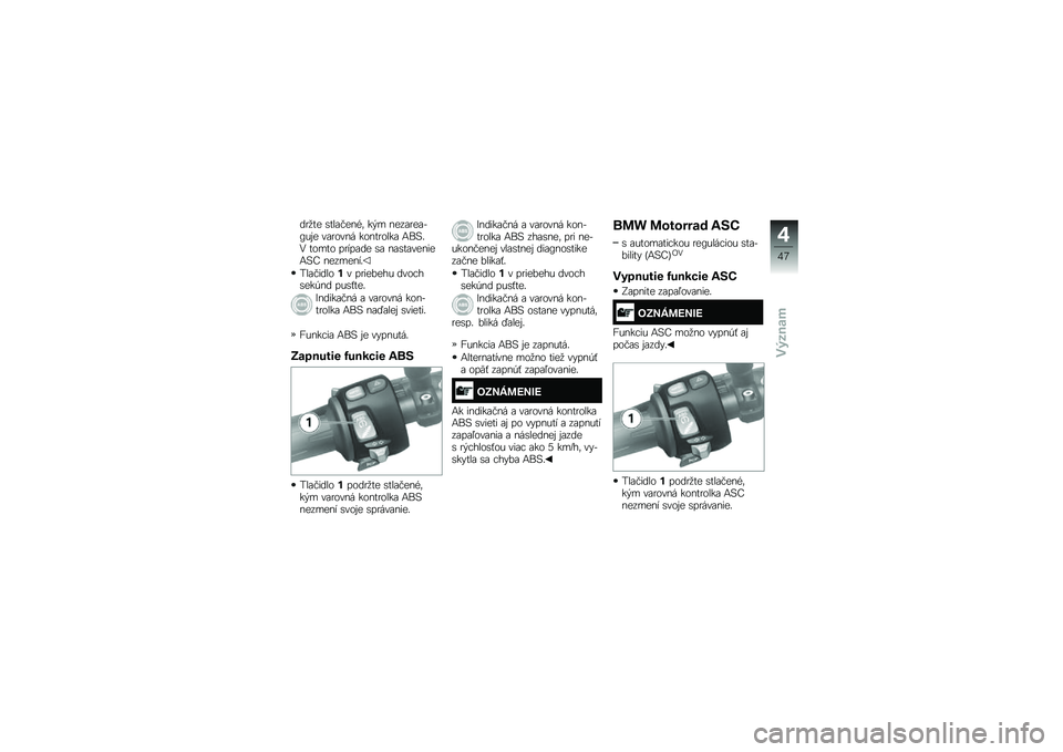 BMW MOTORRAD F 700 GS 2014  Návod na používanie (in Slovak) ��
�
�� �\b���\f�#���&�	 �� � ����\f�
��\f��G��� ��\f�
���� �����
����\f �:��8��. ����� ��
���\f�� �\b�\f ��\f�\b��\f������:�8�; ��������
���\