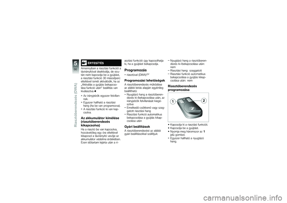 BMW MOTORRAD F 700 GS 2014  Kezelési útmutató (in Hungarian) �J�3��H�?�K��J�?
�4�	��\f�\f���&��\f � ��������� �.��\f�
�3��1� ����"����\f��,��1�"�� ����
���"����� �� ����$���\f �\f��	 �
��+�3����� �&� � ��