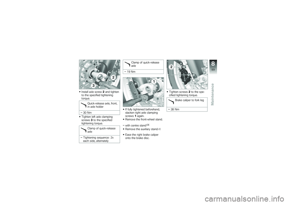 BMW MOTORRAD F 800 GS 2010  Riders Manual (in English) 
�5������ ��.��
 ����
�*�$���	 ����
��
���\b ��
�
 ���
�����
�	 ����
��
������\b��+��
�(
�Q����%�"��
��
���
 ��.��
� ���\b����� ��.��
 �
�\b��	