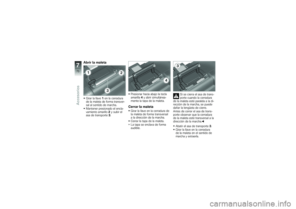 BMW MOTORRAD F 800 GS 2010  Manual de instrucciones (in Spanish) 
�5���� �\f�\b ��\b�\f�
��\b
����� �� ���� �
�(�
� �� ��
����	����	�
 �� ����
�� �	�
 ��\b��� ������ �
��+��� �� ��
����	�\b �	�
 �������!
��
