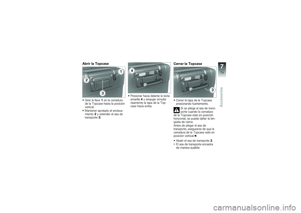 BMW MOTORRAD F 800 GS 2010  Manual de instrucciones (in Spanish) 
�5���� �\f�\b ���<��\b��
����� �� ���� �
�(�
� �� ��
����	����	�
 �� �K�\b�����
 ����� �� ��\b������� �
�������!
�����
��
� ����
���	