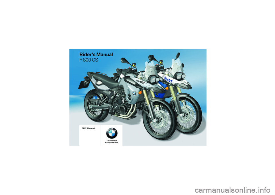 BMW MOTORRAD F 800 GS 2011  Riders Manual (in English) 
