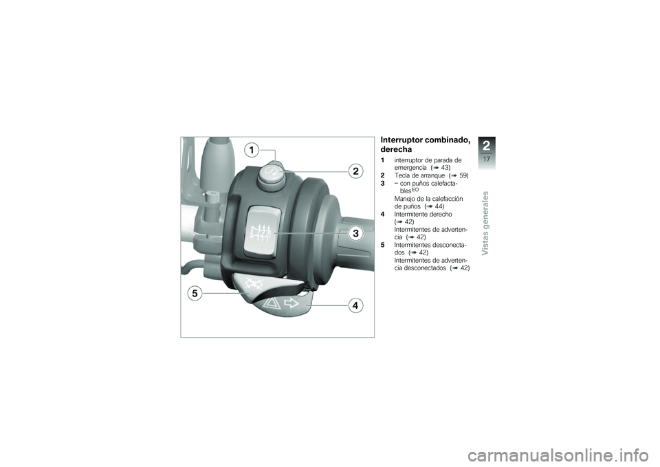 BMW MOTORRAD F 800 GS 2011  Manual de instrucciones (in Spanish) 
�&�
��
����<��� ������
�\b�	��=
�	�
��
���\b
�(����
������\b� �	�
 �����	� �	�
�
��
��,�
���� �%�D�H�&
�,�K�
��� �	�
 ������(��
 �%�=�<�&
�/��\b� ���2