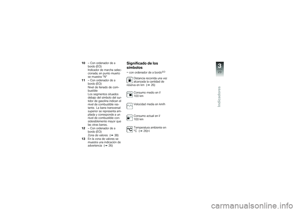 BMW MOTORRAD F 800 GS 2011  Manual de instrucciones (in Spanish) 
�(�7�P �;�\b� �\b��	�
���	�\b� �	�
 ��.�\b��	�\b �%��>�&
�A��	����	�\b� �	�
 ������ ��
��
��+���\b���	��Q �
� �����\b ���
���\b��
 ���
���� �R�\f�R
�(�(�P �