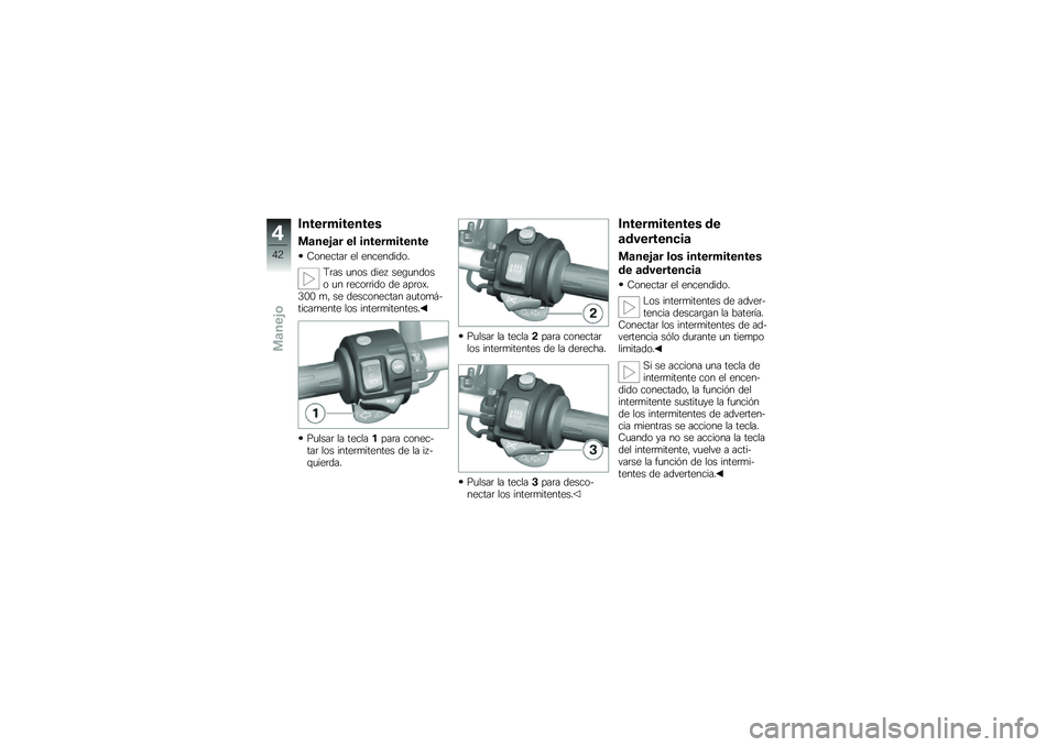 BMW MOTORRAD F 800 GS 2011  Manual de instrucciones (in Spanish) 
�&�
��
�����
�
��
�
��\b�
�
�1�\b� �
�\f ��
��
�����
�
��
�;�\b��
���� �
� �
���
��	��	�\b�!
�K��� ���\b� �	��
�1 ��
�,���	�\b��\b �� ��
��\b����	�\b �	�
