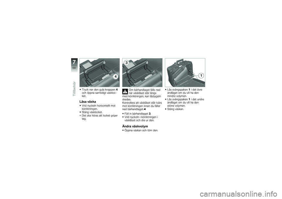 BMW MOTORRAD F 800 GS 2011  Instruktionsbok (in Swedish) 
���*�� ��
� �	�
� ����
 ���
���
��2�\b��+ �"����
 ��
����	��� ������\b��%��
��.
�>��\f�\b �)��\f��\b
�1���	 ��*���
�� �+�\b����\b���
��� ��\b���
