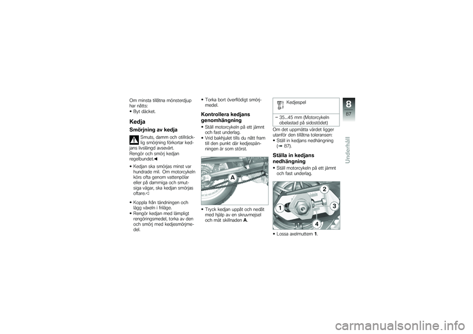 BMW MOTORRAD F 800 GS 2011  Instruktionsbok (in Swedish) 
�:� ������
 �����(���
 ��"����
��	�#���+�
� ��(����B
��*� �	����
��.
�3��	��\b
�:�$������� �\b�) ���	��\b
������0 �	�
�� �\b��+ �\b���������%