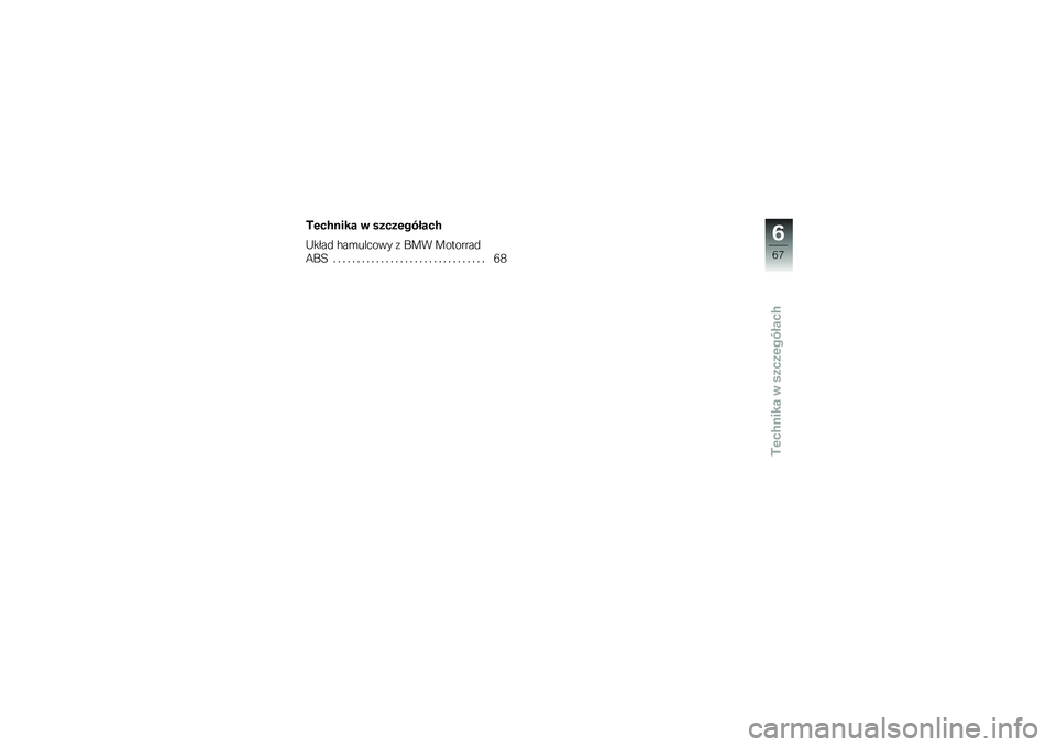 BMW MOTORRAD F 800 GS 2011  Instrukcja obsługi (in Polish) 
��
��-���� � �����
�*�)�3���-
��������\b �  �\f�&��&�����\b��
�K��3��	 �-���
���\b�� � �7��% ��\b��\b����	
��7� �. �. �. �. �. �. �. �. �. �. �. �. �. �. �