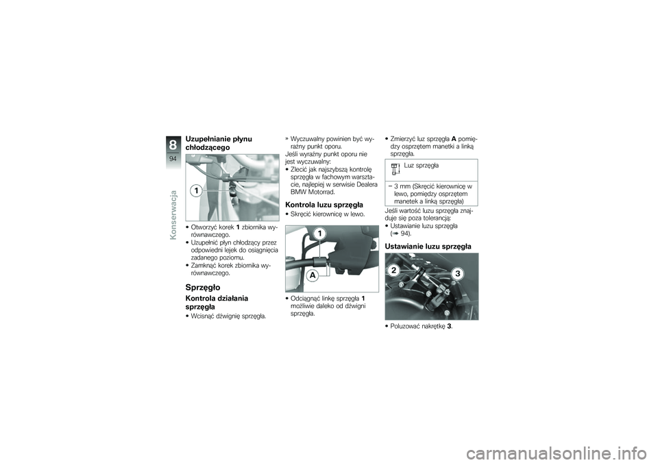 BMW MOTORRAD F 800 GS 2011  Instrukcja obsługi (in Polish) 
��&�
�#�����\b��� �#����
�����	�&�7����
�;���\b����# ��\b��
��%��2��\b����� ���(��)�������
�*�\b�.
�K��
�!�
�3���# �!�3�� ��-�3�\b�	��,�� �!���
