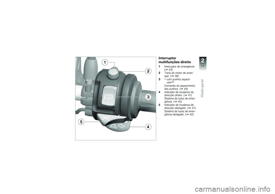 BMW MOTORRAD F 800 GS 2011  Manual do condutor (in Portuguese) 
�(�
������#���
���\f���C��
�+�-�� �	������
�*�G�#��
���� ��\b� �	�
 �
��
���1�#����*�K�T�-
�0�U�
��� �	�\b ��\b��\b� �	�
 �����#�+���
 �*�C��-
�3��\b� 