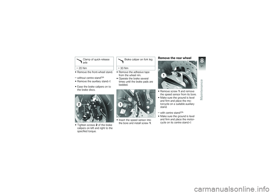 BMW MOTORRAD F 800 R 2013  Riders Manual (in English) �2�\f�	�� �� �#�����!�\b��\f��	���	�,�\f�
�6�% �E�
�����"� �
�� ��\b���
�!�����\f ��
�	���
���
����
 ����
�\b� ��
�	���-�/
�����"� �
�� �	��,��\f�