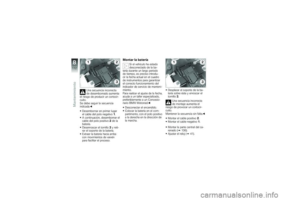 BMW MOTORRAD F 800 R 2013  Manual de instrucciones (in Spanish) �C�� ����
����� �����	�	������ �����
���	���� ��
�
������ �	����\b� �� ��	���
���	 �
� ���	�����	�$��
����
�,� ���� ���\b�
��	 �� 