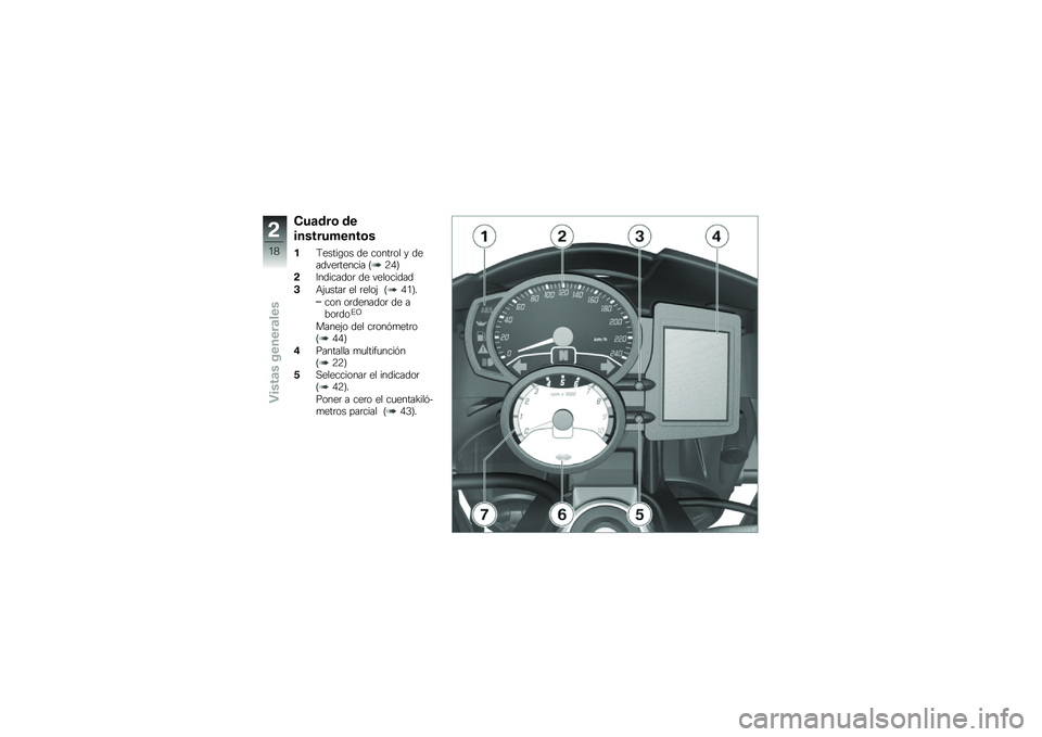 BMW MOTORRAD F 800 R 2013  Manual de instrucciones (in Spanish) �"��
�\b��	 �\b�
�������+����	�
��9�����\b�� �� �����	�� � �������	������ �;�8�0�<
��7��������	 �� ���������
��+�&�
����	 �� �	����