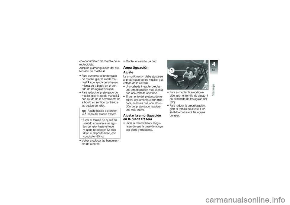 BMW MOTORRAD F 800 R 2013  Manual de instrucciones (in Spanish) ���
���	���
����� �� �
��	��� �� ���
�����������
�+������	 �� ��
��	���\b�
����%� ��� ��	��$������� �� �
�
�����
���	� ��
�
���