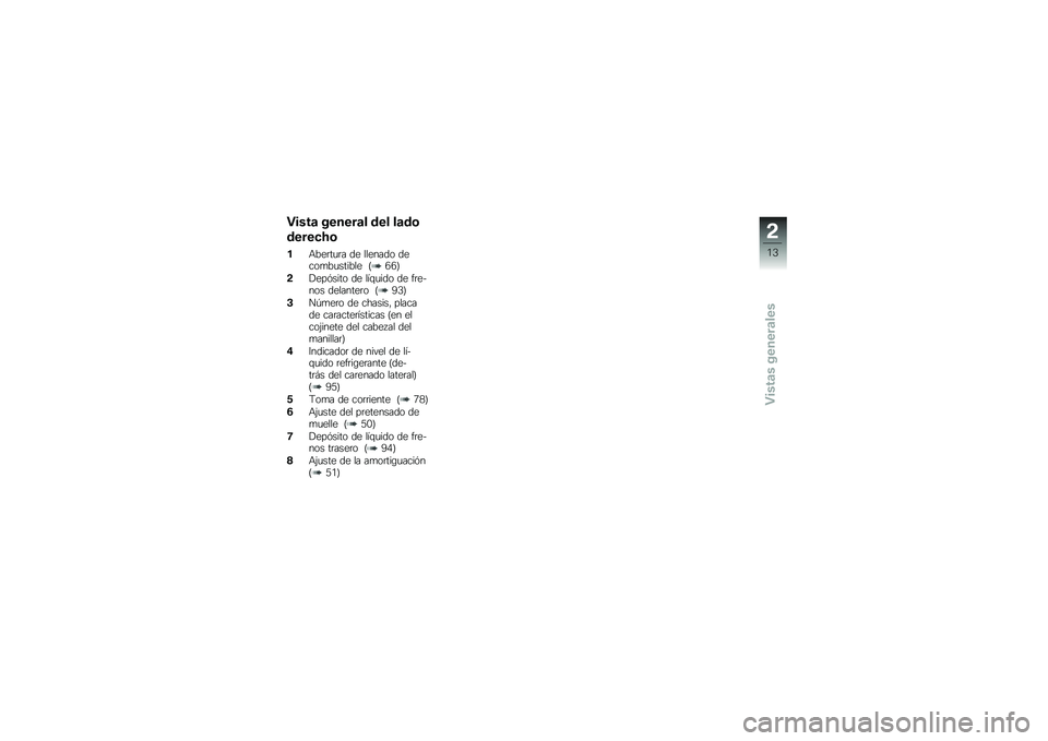 BMW MOTORRAD F 800 ST 2011  Manual de instrucciones (in Spanish) 
�-����\b ��
�
�
��\b�\f �	�
�\f �\f�\b�	�
�	�
��
���
�(�9�.�
����� �	�
 ���
���	�\b �	�
��\b��.�����.��
 �%�D�D�&
�,�$�
������\b �	�
 ���(���	�\b �	�
 ���
�+��\b