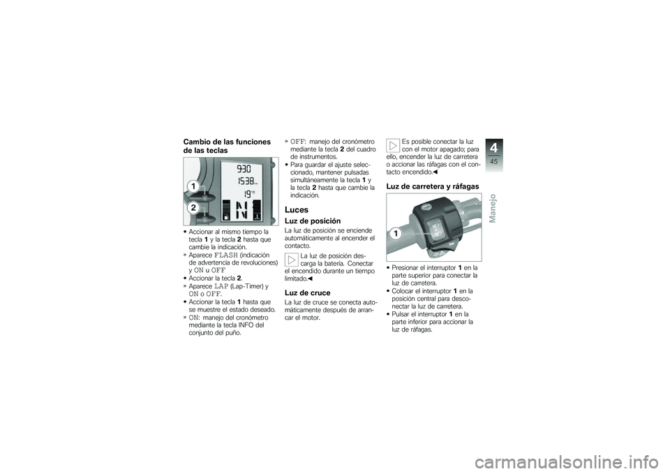 BMW MOTORRAD F 800 ST 2011  Manual de instrucciones (in Spanish) 
��\b���� �	�
 �\f�\b� �!��
����
�
�
�	�
 �\f�\b� ��
��\f�\b�
�9����\b��� �� �����\b ���
���\b ����
����(�) �� ��
����,����� �(��
����.��
 �� ��