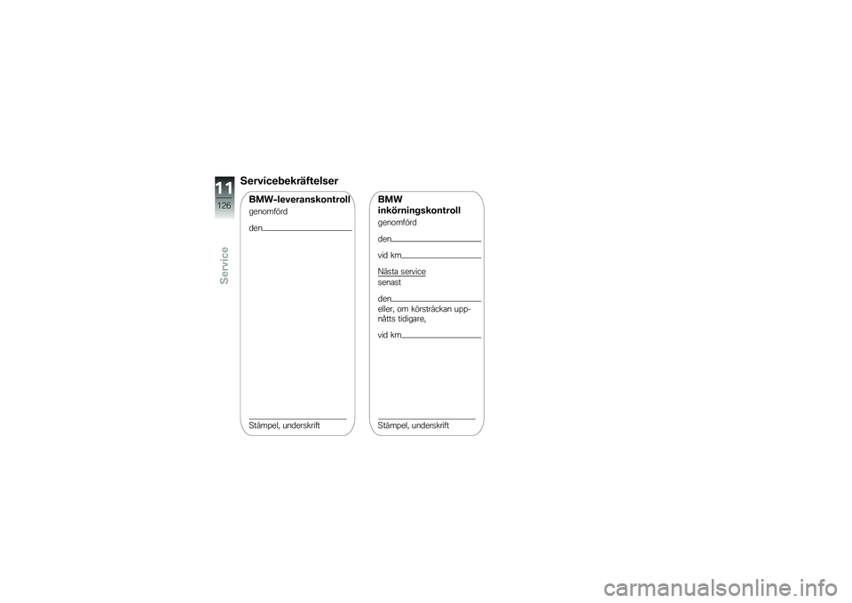 BMW MOTORRAD F 800 ST 2011  Instruktionsbok (in Swedish) 
�:���)��"�����������\f��
�������)���\b��\f��������
��
��\b���!��	
�	�
�
������
��/ ���	�
�������
���
����������\f��������
��
