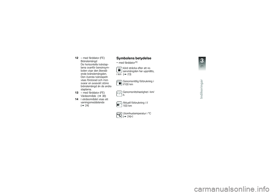 BMW MOTORRAD F 800 ST 2011  Instruktionsbok (in Swedish) 
��,�M ��
�	 ����	�	�
��\b� �#��4�%
�&������
�����	
�A�
 �*�\b����\b���
���
 �������
��$��
���
 �\b��
���!� �+�
������)��$�+�\b��
� ����
� �	�
� ��