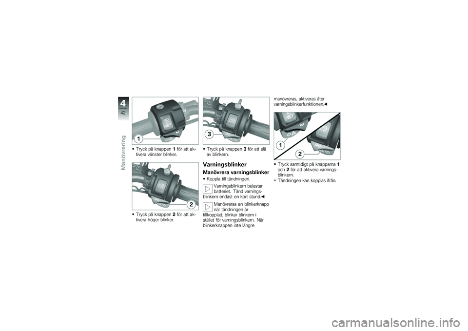BMW MOTORRAD F 800 ST 2011  Instruktionsbok (in Swedish) 
���)�� �� ���
���
����!� �
�� �
��$����
��
 ������
� �+�����
��-
���)�� �� ���
���
��,��!� �
�� �
��$����
��
 �*�!��
� �+�����
��-
���)��