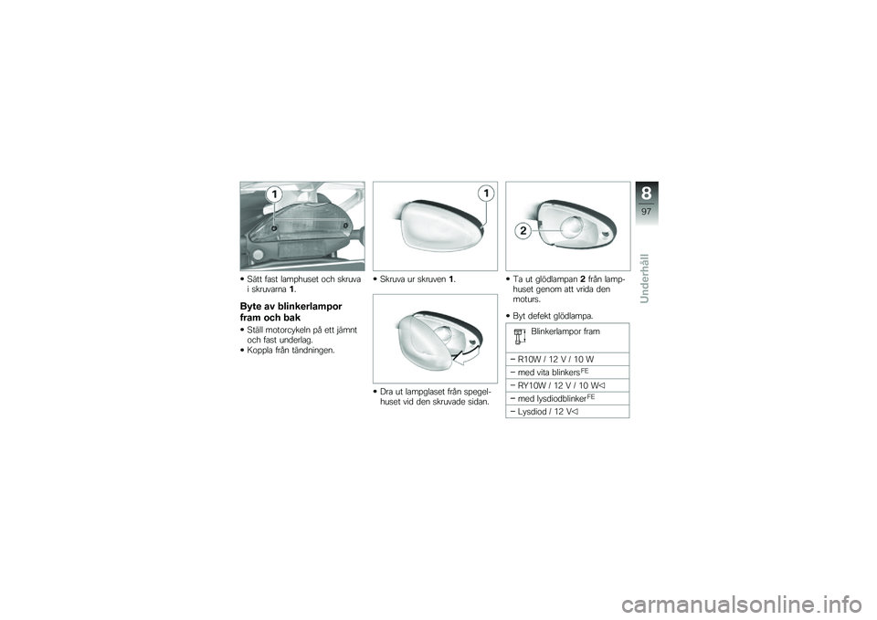 BMW MOTORRAD F 800 ST 2011  Instruktionsbok (in Swedish) 
���� ��
�� ��
���*���
� �\b��* ������
� ������
���
��-
��#�� �\b�) ���������\b�$���
���\b�$ ��"�& ��\b�
����� ��\b��\b���)��
�� �� �
�� 