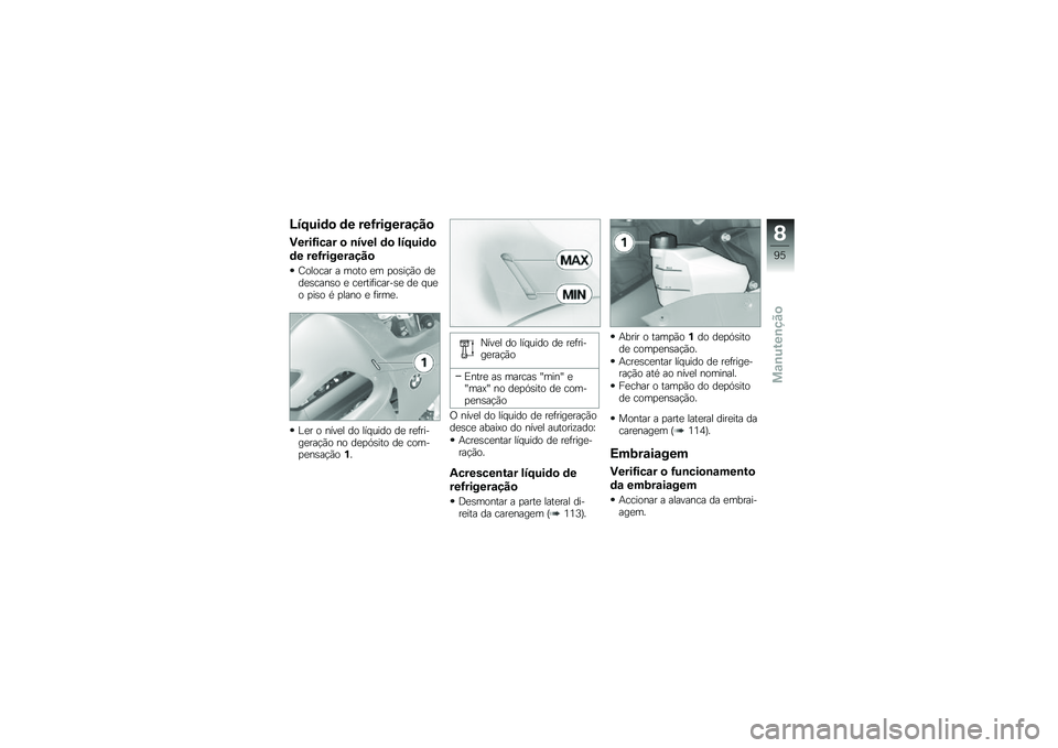 BMW MOTORRAD F 800 ST 2011  Manual do condutor (in Portuguese) 
�E��?���	� �	� ���C������\b�+�!�
�1����C��
�\b� � �
����\f �	� �\f��?���	�
�	� ���C������\b�+�!�
��\b��\b��� � ��\b��\b �
� � �\b�)����\b �	�
�	�
�)��